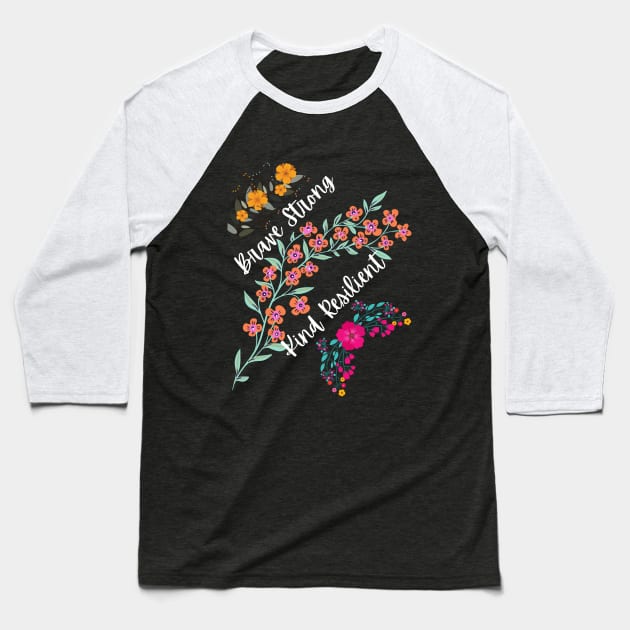 Resilience is Strength Baseball T-Shirt by safecommunities